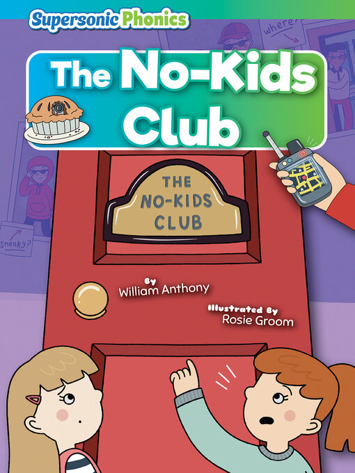 Title details for The No-Kids Club by William Anthony - Available